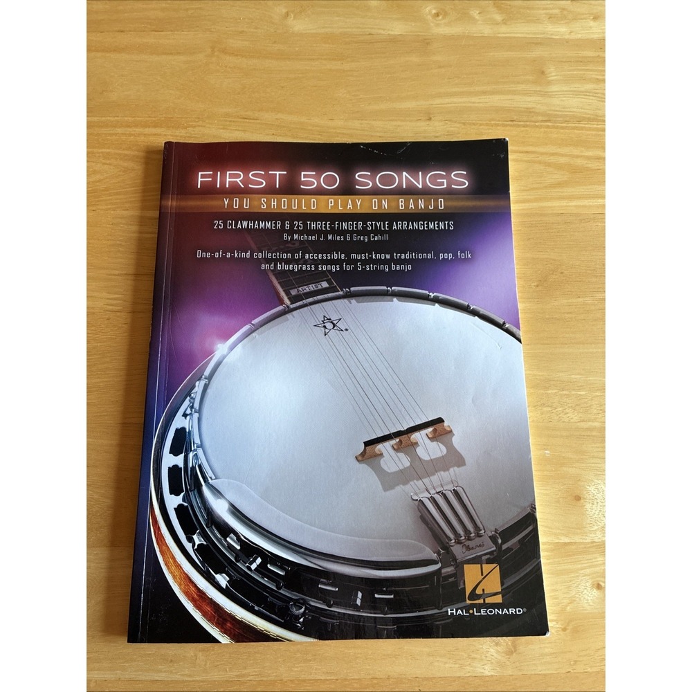 Hal Leonard First 50 Songs You Should Play on Banjo  Clawhammer Three-Finger